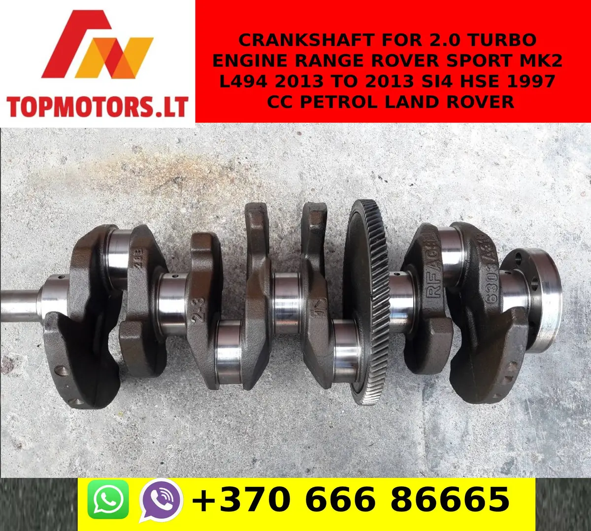 Crankshaft For 2.0 Turbo Engine Range Rover Sport Mk2 L494 2013 To 2013 Si4 Hse 1997 Cc Petrol Land Rover 1