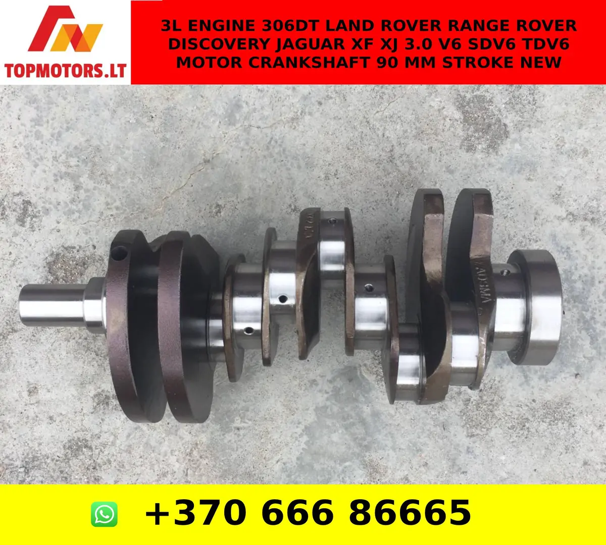 3L Engine 306Dt Land Rover Range Rover Discovery Jaguar Xf Xj 3.0 V6 Sdv6 Tdv6 Motor Crankshaft 90 Mm Stroke New 1