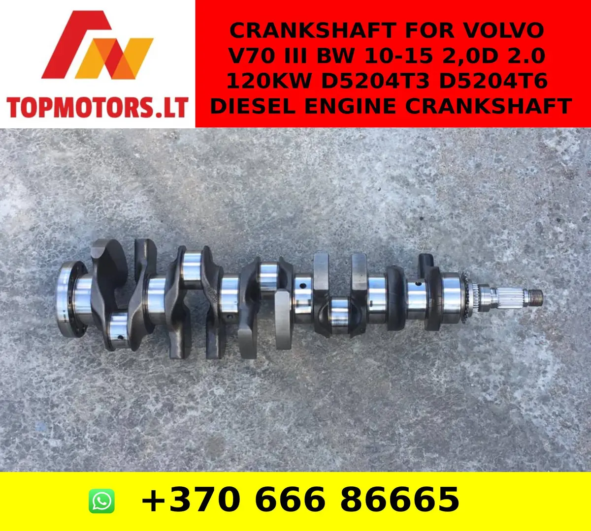 Volvo V70 Iii Bw 10-15 2,0D 2.0 120Kw D5204t3 D5204t6 Diesel Engine Crankshaft Kurbelwelle 1