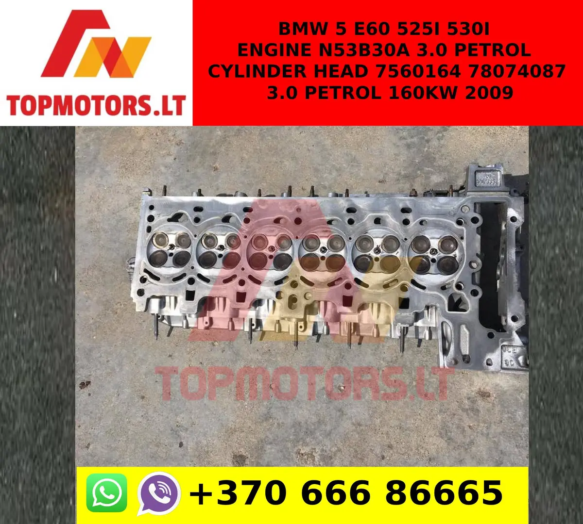 Bmw 5 E60 525I 530I Engine N53b30a 3.0 Petrol Cylinder Head 7560164 78074087 3.0 Petrol 160Kw 2009 1