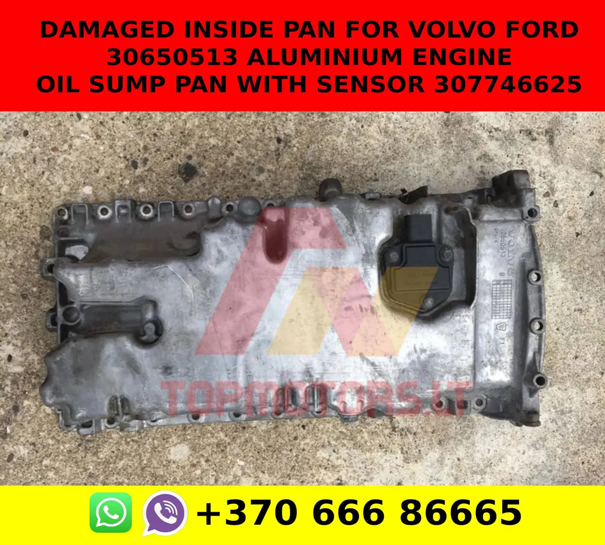 Damaged Inside Pan For Volvo Ford 30650513 Aluminium Engine Oil Sump Pan With Sensor 307746625 1