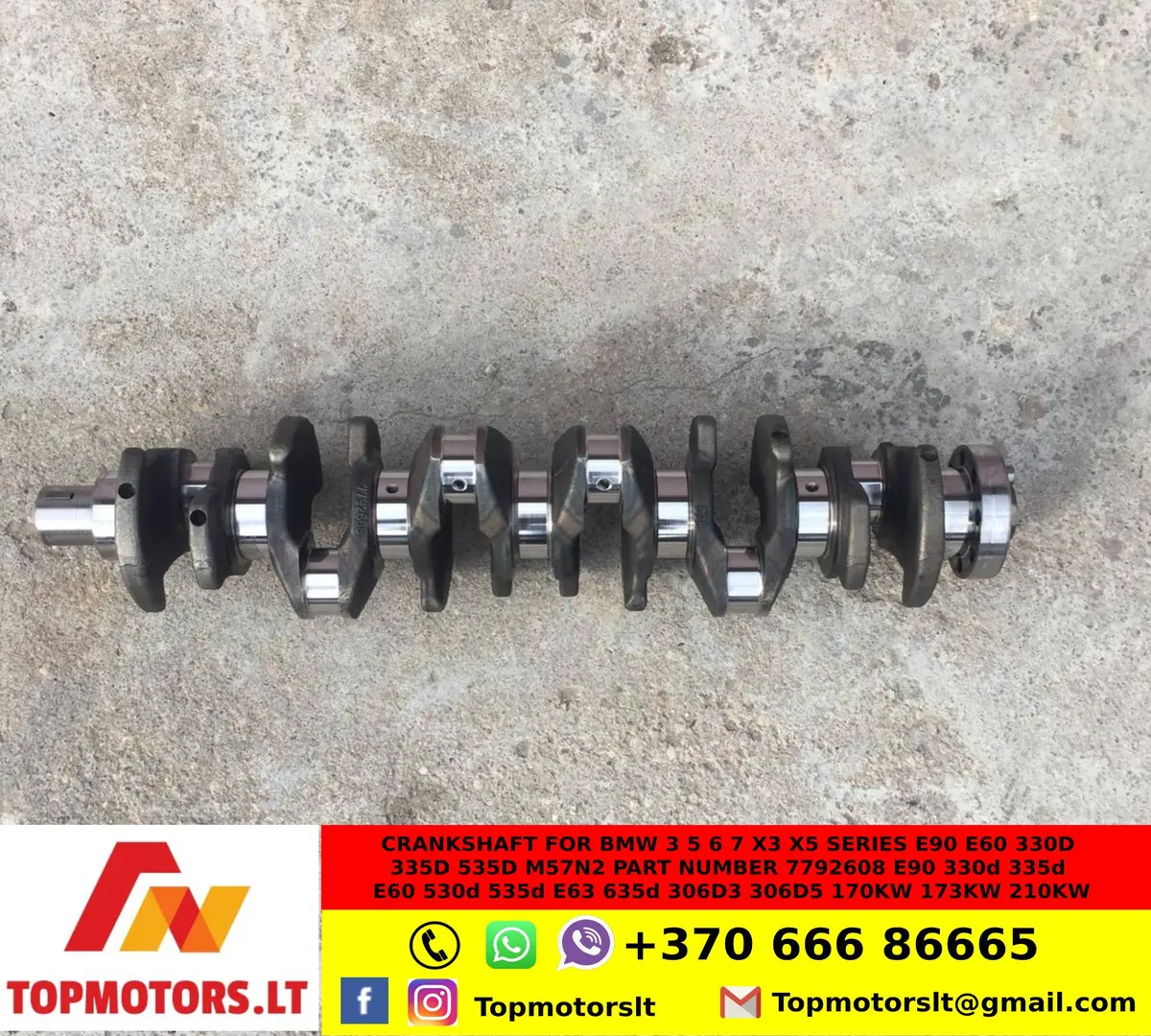 Crankshaft For Bmw 3 5 6 7 X3 X5 Series E90 E60 330D 335D 535D M57n2 Part Number 7792608 E90 330D 335D E60 530D 535D E63 635D 306D3 306D5 170Kw 173Kw 210Kw  Std Standard 1