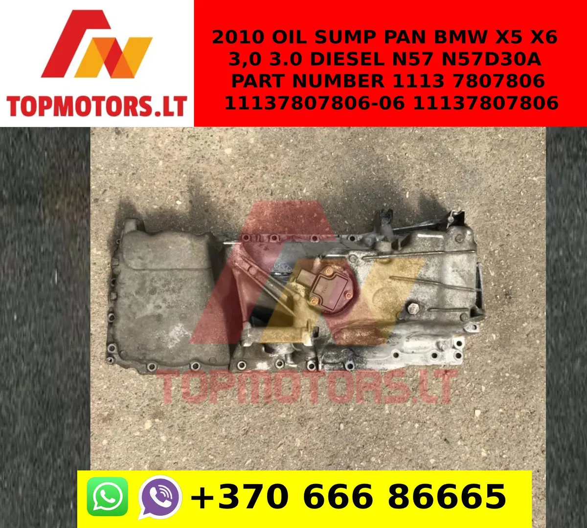 2010 Oil Sump Pan Bmw X5 X6 3,0 3.0 Diesel N57 N57d30a Part Number 1113 7807806 11137807806-06 11137807806 1