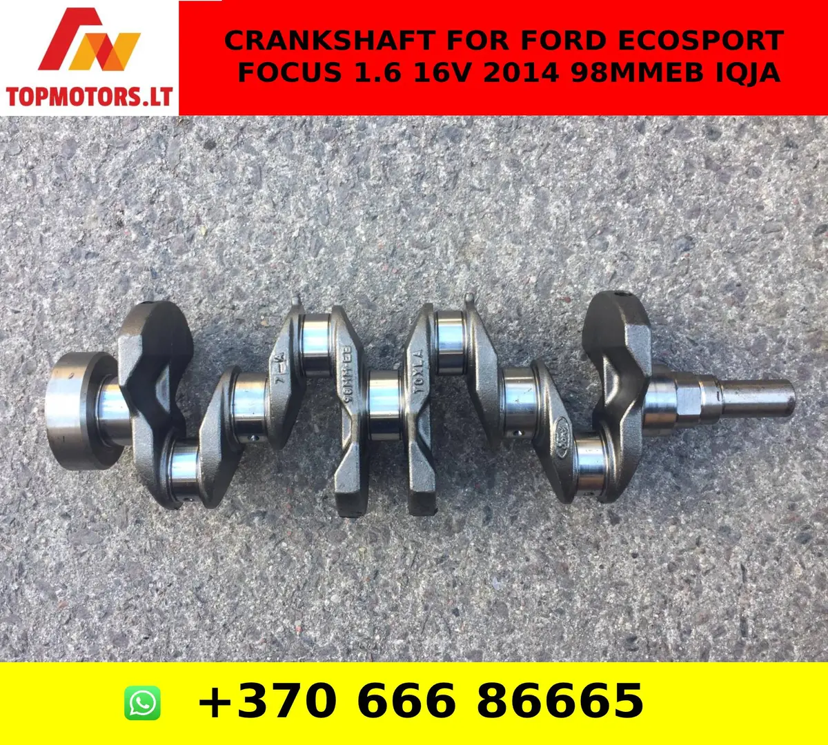 Crankshaft For Ford Ecosport Focus 1.6 16V 2014 98Mmeb Iqja 1
