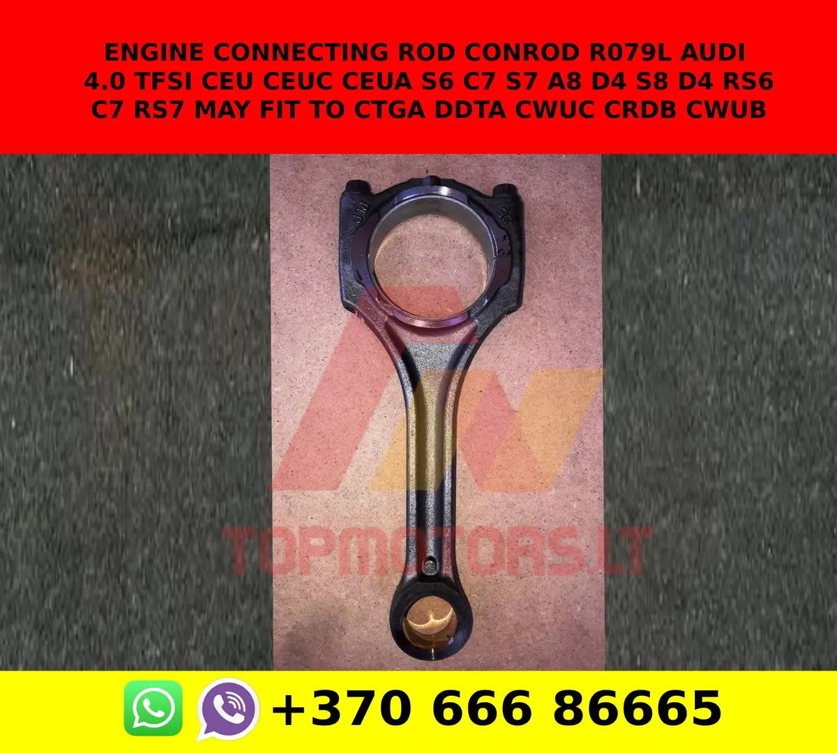 Engine Connecting Rod Conrod R079l Audi 4.0 Tfsi Ceu Ceuc Ceua S6 C7 S7 A8 D4 S8 D4 Rs6 C7 Rs7 May Fit To Ctga Ddta Cwuc Crdb Cwub 1