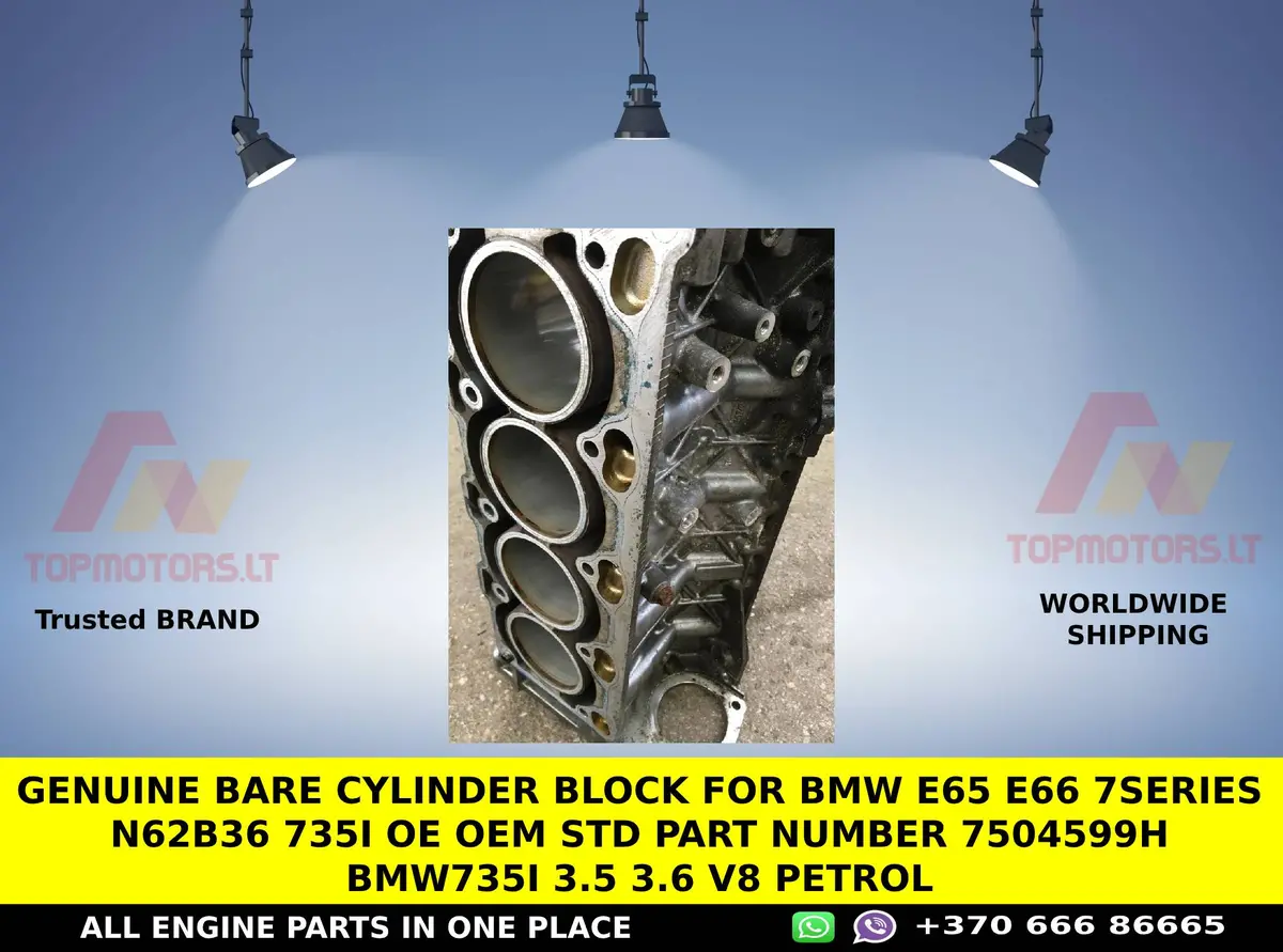 Genuine Bare Cylinder Block For Bmw E65 E66 7Series N62b36 735I Oe Oem Std Part Number 7504599H Bmw735i 3.5 3.6 V8 Petrol 1