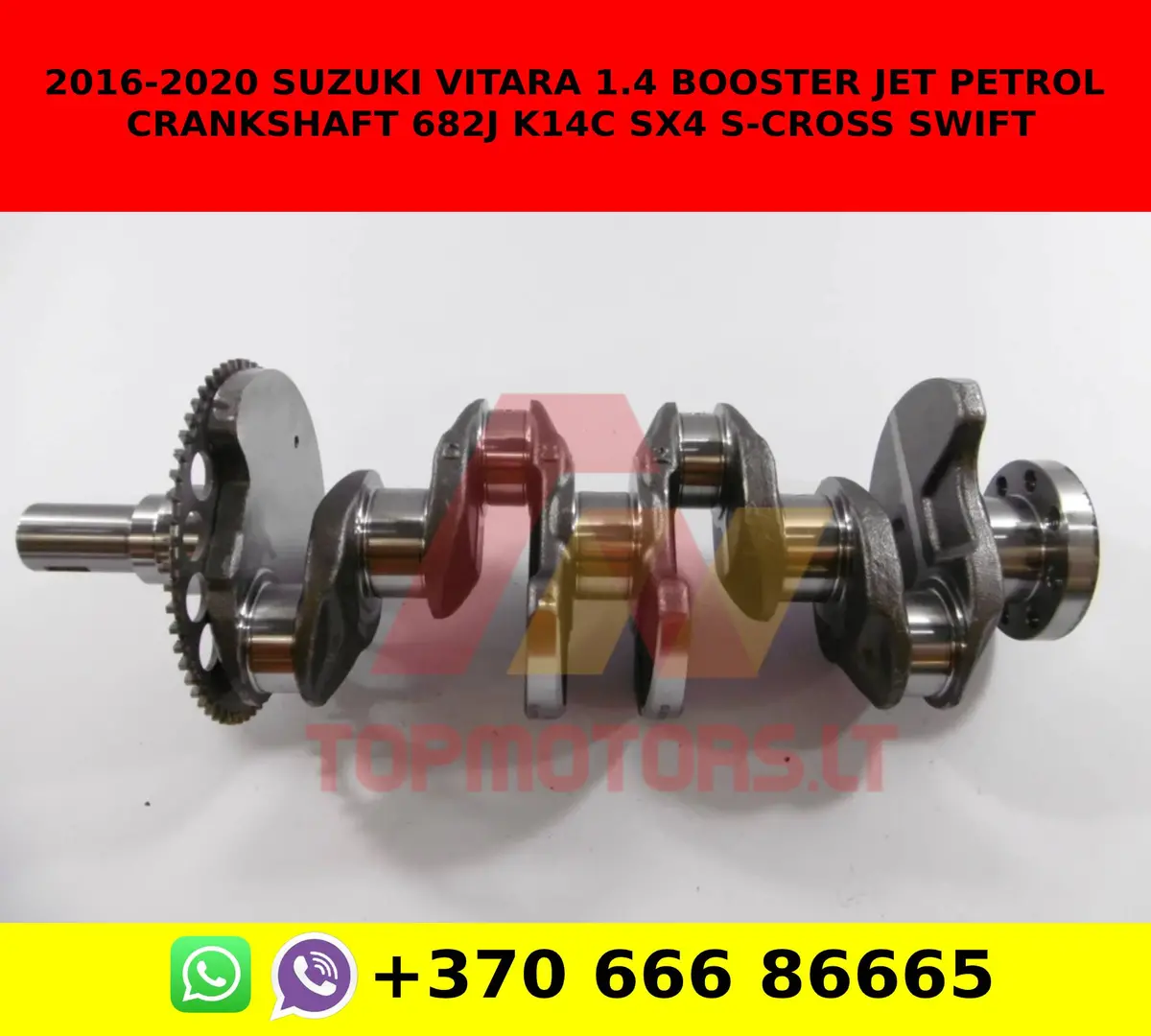 2016-2020 Suzuki Vitara 1.4 Booster Jet Petrol Crankshaft 682J K14c Sx4 S-Cross Swift 1