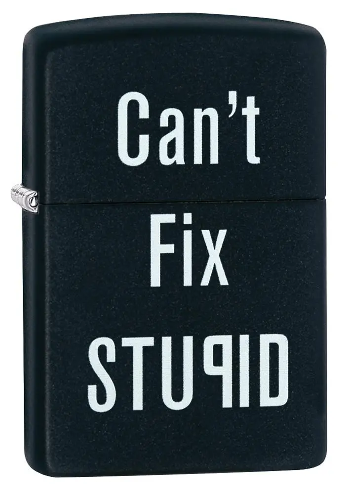 Can't Fix Stupid 1