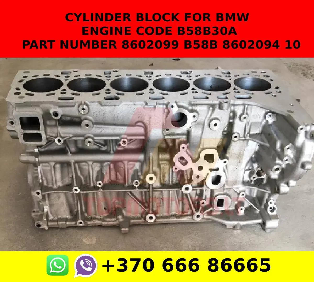 Cylinder Block For Bmw Engine Code B58b30a Part Number 8602099 B58b 8602094 10 2