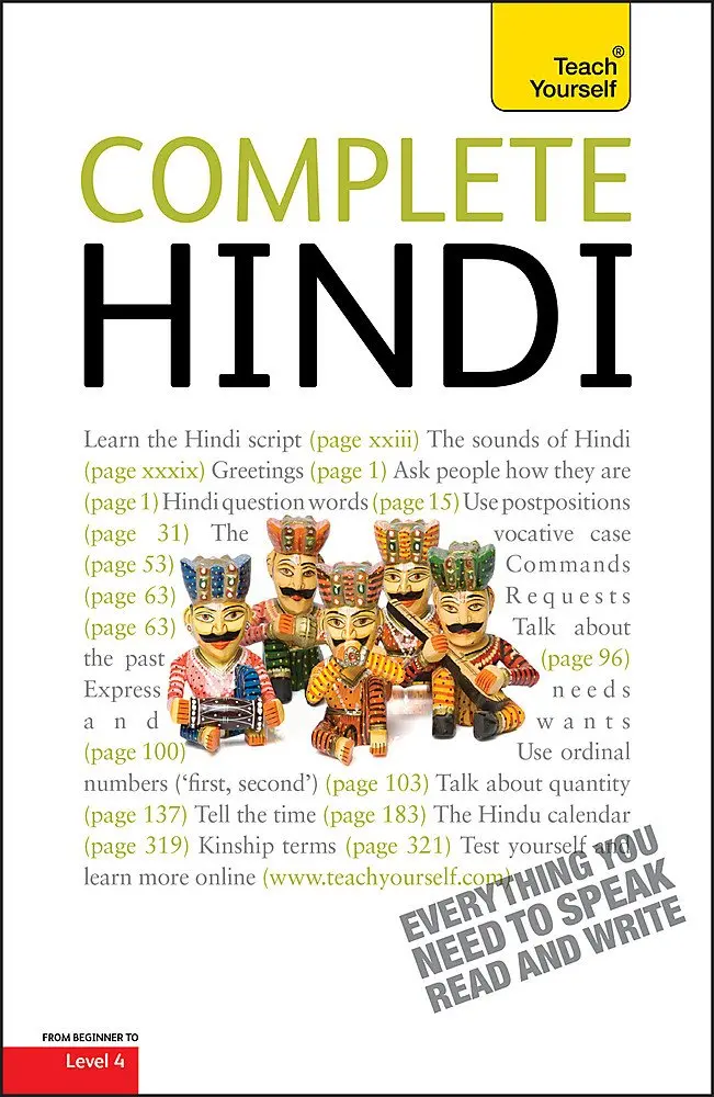 Complete Hindi Beginner To Intermediate Course: Learn To Read, Write, Speak And Understand A New Language With Teach Yourself 2