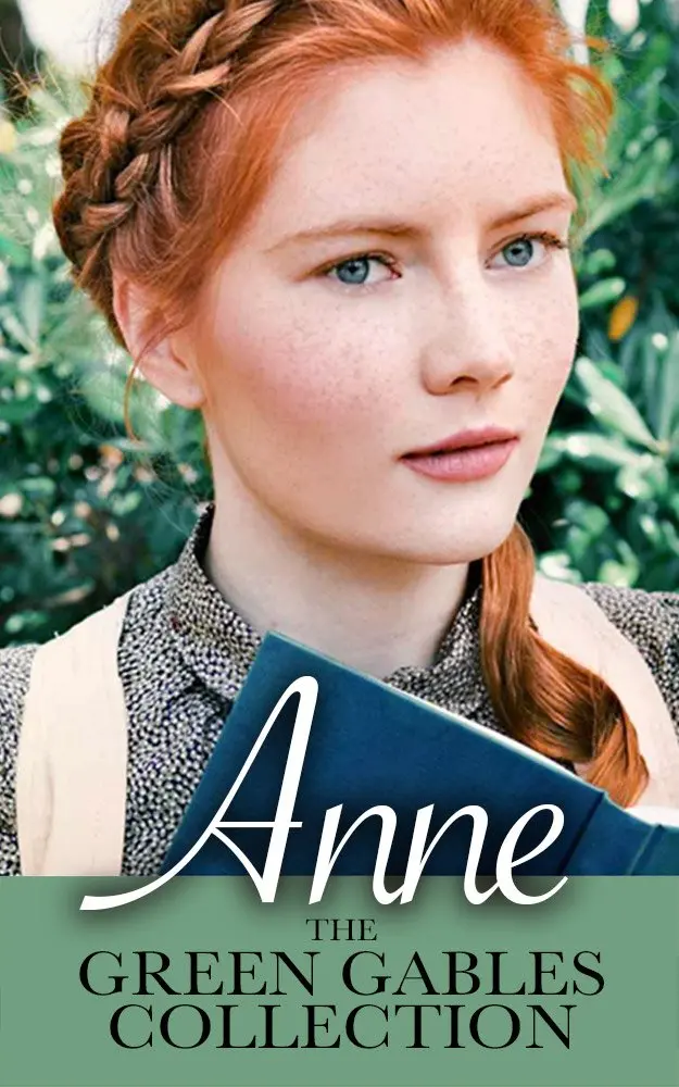 Anne: The Green Gables Complete Collection (All 10 Anne Books, Including Anne Of Green Gables, Anne Of Avonlea, And 8 More Books) 1