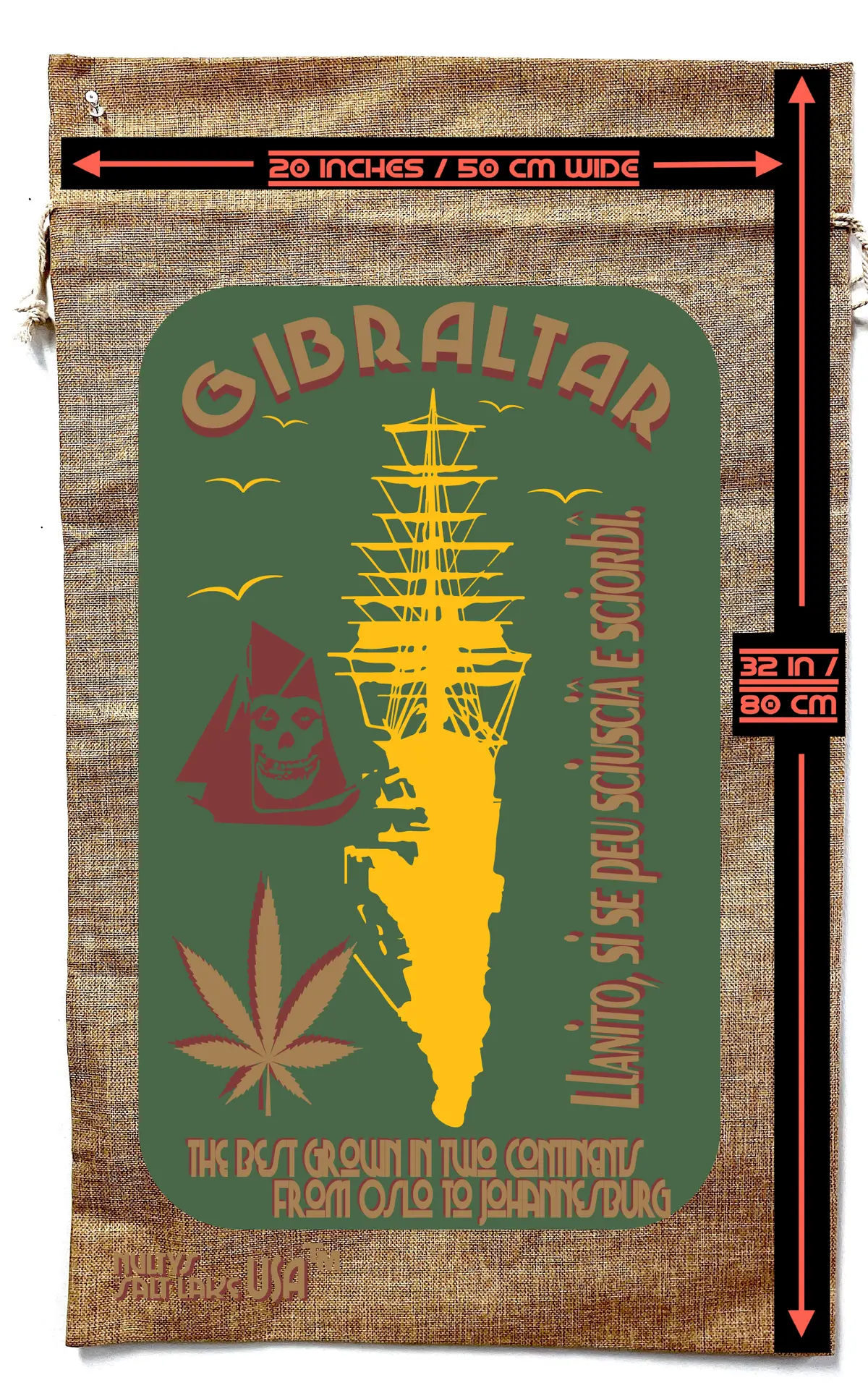 Gibraltar Ship Marijuana Burlap Bag 2