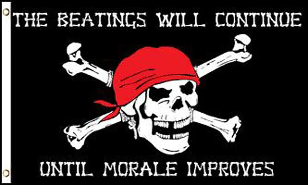 Pirate Beatings Will Continue Morale Flag (3Ft X 5Ft) Flag 1