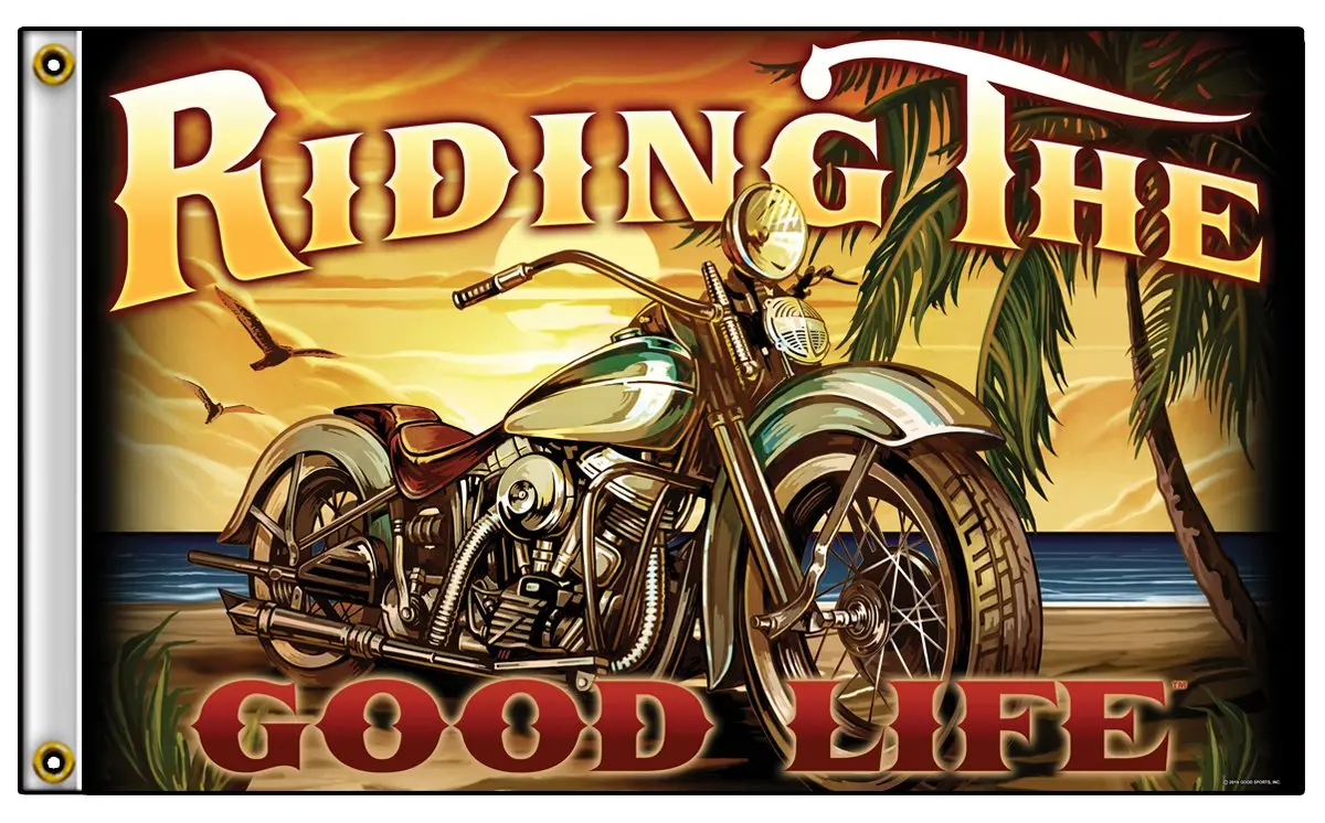 Riding The Good Life Motorcycle Biker Deluxe (3Ft X 5Ft) Biker Flag 1