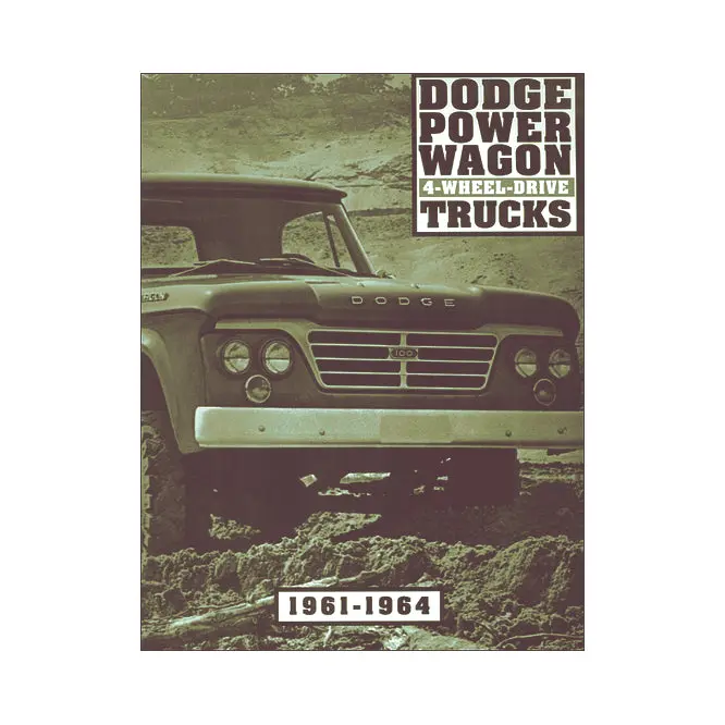 Dodge Power Wagon 4-Wheel-Drive Trucks 1961-1964 Manual - Nbk-305 1