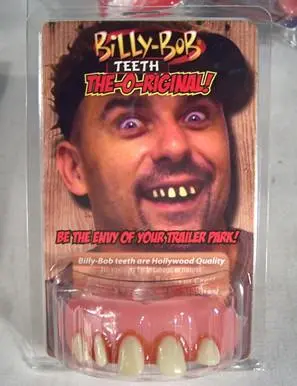 The O-Riginal W Tobbaco Plain Billy Bob Teeth 1