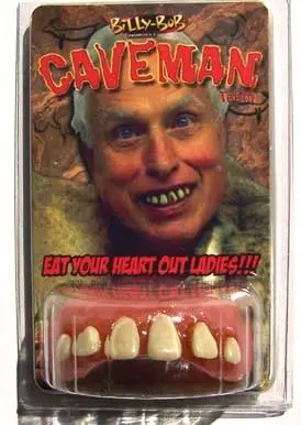 Caveman Billy Bob Teeth 1