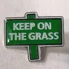 Keep On The Grass Hat / Jacket Pin 1