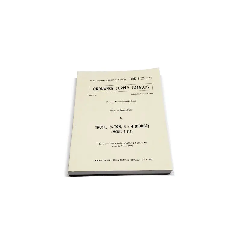 New Ord 9 Snl G-502 List Of All Service Parts For 3/4 Ton, 4X4 - Model T-214 (May 1945) - Rbk-355 1