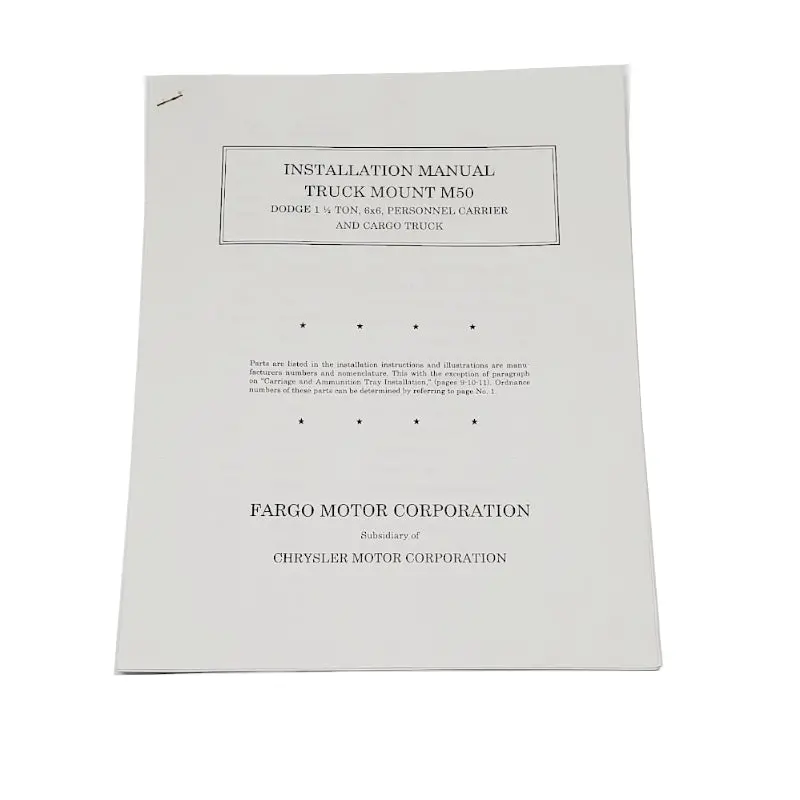 Installation Manual Truck Mount M50 Dodge 1-1/2 Ton, 6X6 Personnel Carrier And Cargo Truck - Rbk-358 1