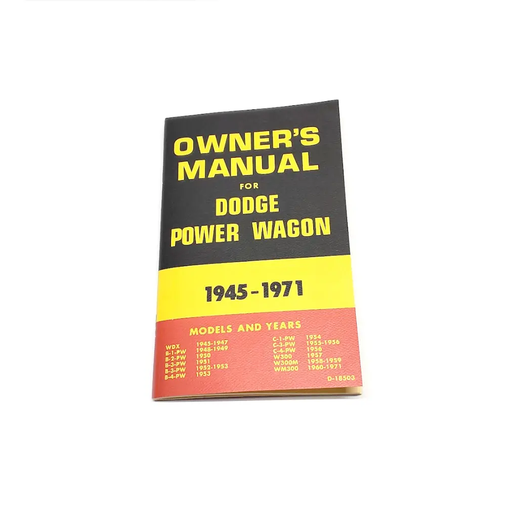 New Owner's Manual For Dodge Power Wagon 1945-1971 - Rbk-375 1