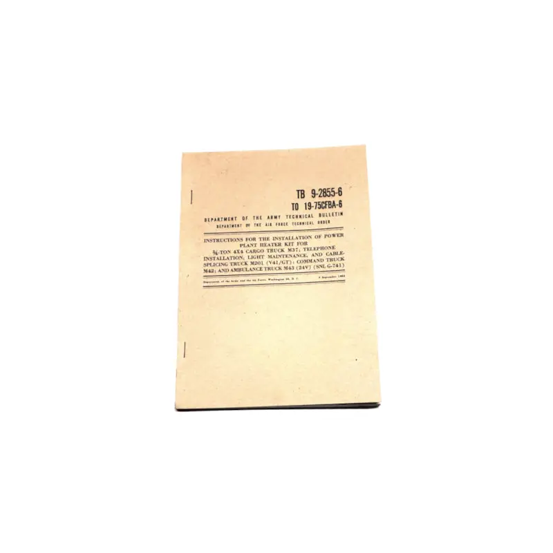 Tb 9-2855-6 To 19-75Cfb M37/M43 Instructions For The Installation Of The Powerplant Heater Kit - Rbk-399 1
