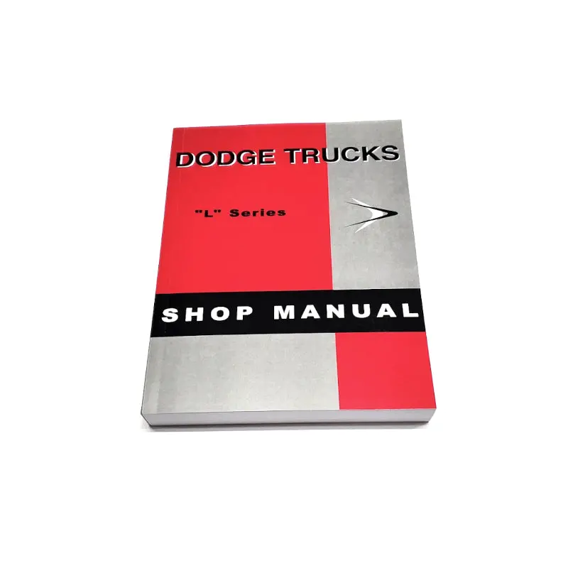 New L-Series Shop Manual 1958 - Rbk-422 1