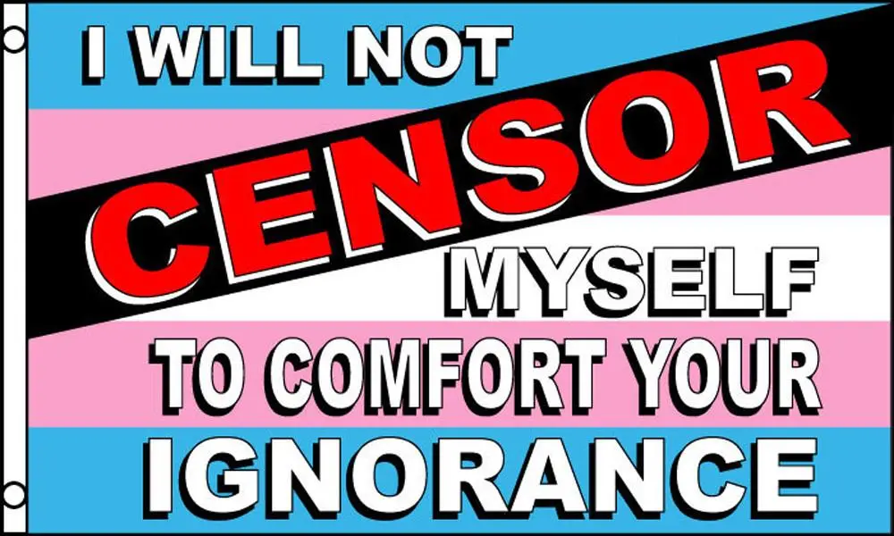 Not Censor Myself Transgender Rainbow Pride (3Ft X 5Ft) Flag 1