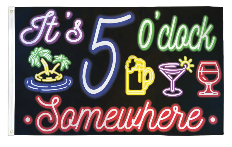Boozy 5 O'clock Somewhere 3' X 5' Flag (Sold By The Piece) 1