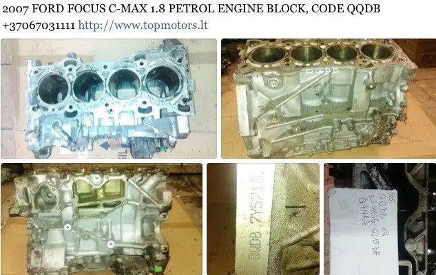 2007 Ford Focus C-Max 1.8 Petrol Engine Block, Code Qqdb +37067031111 Http://Www.Topmotors.Lt 1