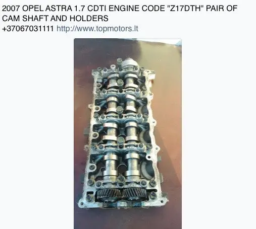 2007 Opel Vauxhall Astra 1.9 Cdti Engine Code "Z17dth" Pair Of Cam Shafts And Holders 1