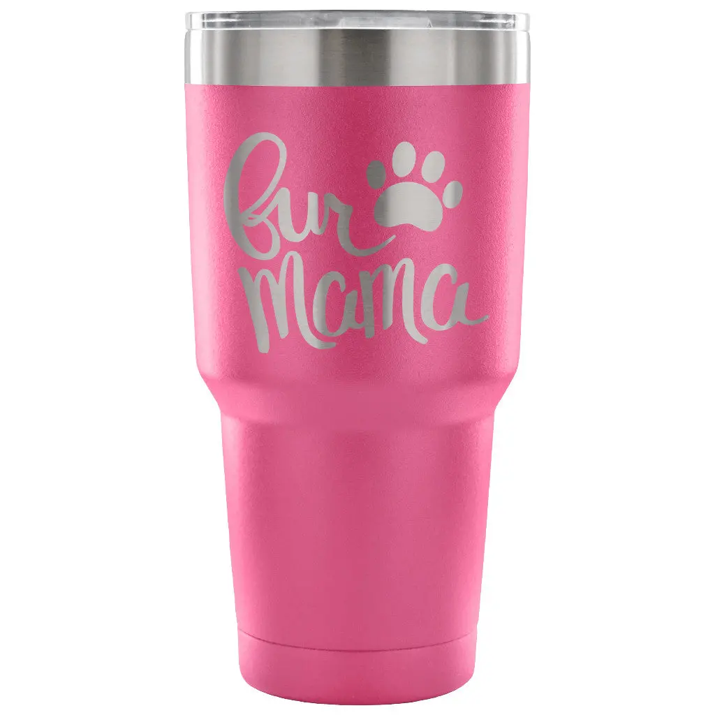 Fur Mama 30 Oz Tumbler - Travel Cup, Coffee Mug 4